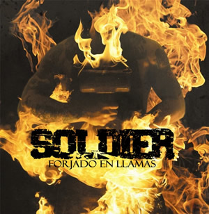 CD Soldier Forjado en llamas 2009