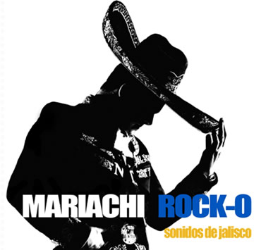 CD Mariachi Rock-O :: Sonidos de Jalisco