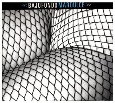 CD Bajofondo Tango Club. Mar Dulce - Haz click en la imagen para cerrar la ventana