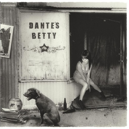 CD Dante's Betty. 2008 - Haz click en la imagen para cerrar la ventana