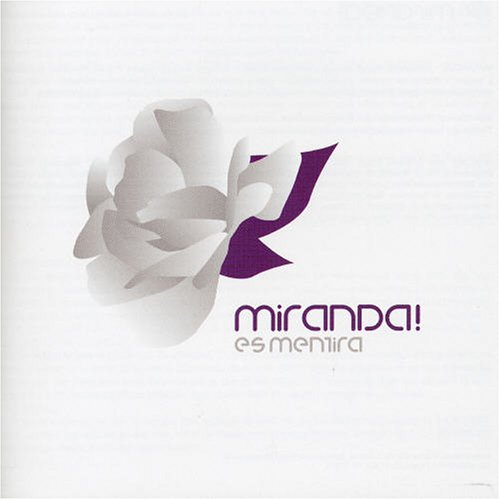 CD Miranda! Es mentira 2008