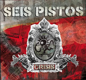 CD Seis Pistos :: Crisis