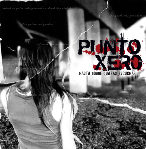 CD Punto xero Hasta donde quieras escuchar 2007