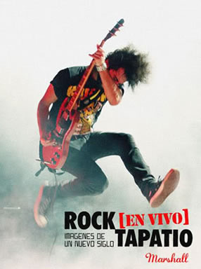 Libro Rock Tapatio En Vivo Imgenes de un nuevo siglo. Marshall - Haz click en la imagen para cerrar la ventana