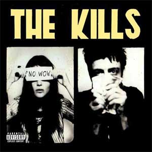 CD The Kills. No Wow. 2005. CD+DVD.
