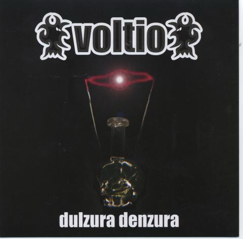EP Voltio Dulzura Denzura 2007